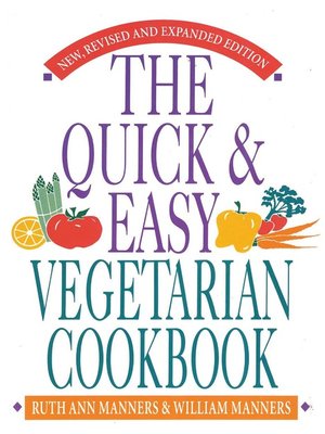 cover image of The Quick and Easy Vegetarian Cookbook